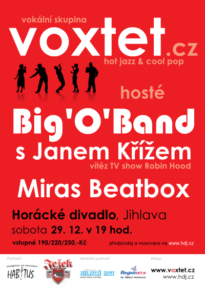 Voxtet + Big'O'Band + Jan Kříž + Miras Beatbox - sobota 29. 12. 2012 v 19:00, Horácké divadlo, Jihlava