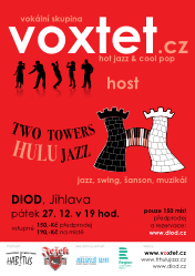 Voxtet + Two Towers HULU Jazz - pátek 27. 12. 2013 v 19:00, DIOD, Jihlava