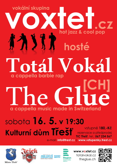 Voxtet + Totál Vokál + The Glue [CH] - koncert vokálních skupin - sobota 16. 5. 2015 v 19:30, Kulturní dům, Třešť