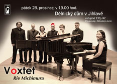 Voxtet a Rie Michimura - vánoční koncert 28. 12. 2007, Dělnický dům, Jihlava